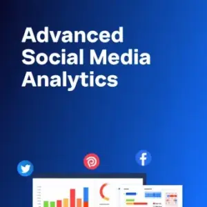 Advanced Social Media Analytics